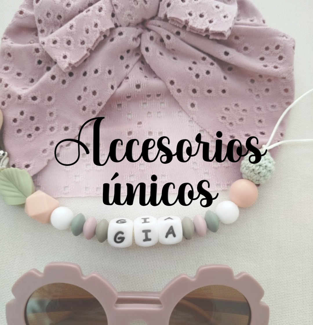 Accesorios únicos